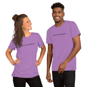 "Does It Even Matter" Tee - DaButters (Purple + Black)